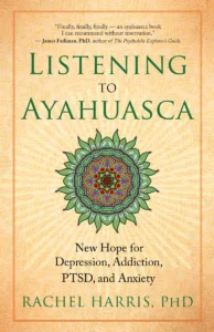 Cover of Listening to Ayahuasca